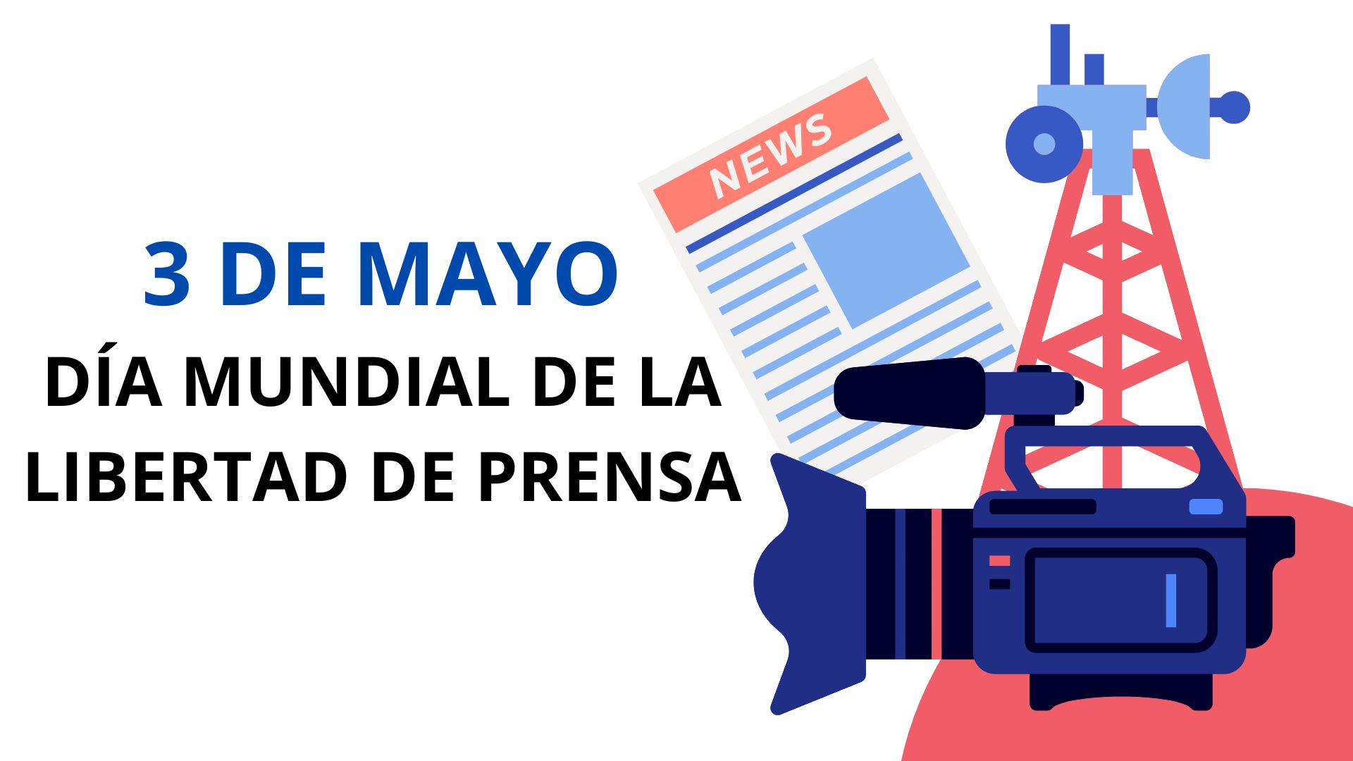 3-de-mayo-d-a-mundial-de-la-libertad-de-prensa-chtv-digital